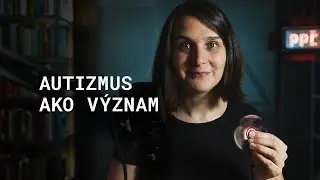 Autizmus ako význam