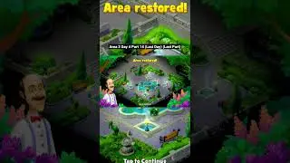 Area 3 Day 4 of Gardenscapes Part 14 (Last Day) (Last Part) #shorts #gardenscapes