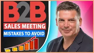 Meeting Prep Mistakes That Threaten Your B2B Relationships