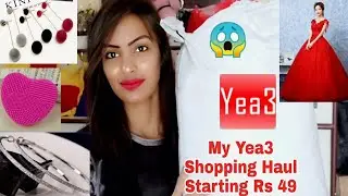 Yea3 Shopping Haul /Starting Rs 49 Best & Cheapest Products सोच से सस्ती Online Shopping Site