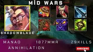 HoN | Mid Wars | Shadowblade | MaNao | 1877 MMR