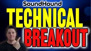 SoundHound Technical BREAKOUT Starting 🔥 SoundHound Getting Manipulated │ Stock Analysis