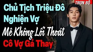 Nghe Truyện: SINH VIÊN TRƯỜNG Y VÔ TÌNH CỨU PHẢI TRÙM XÃ HỘI ĐEN VÀ CÁI KẾT - Truyện Ngôn Tình Hay