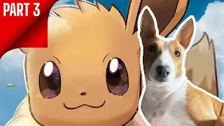 Pok&eacute;mon: Let's Go, Eevee! | Switch | Part 3 | Playthrough