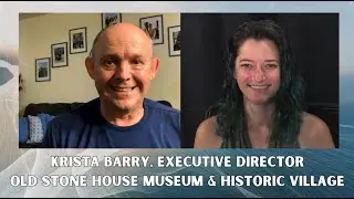The NEK Voice | Krista Barry from The Old Stone House Museum & Historic Village | (8/11/2025)