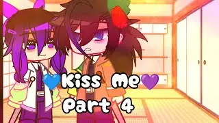 💙Kiss me💜 || Part 4 || Read desc. || Giyushino