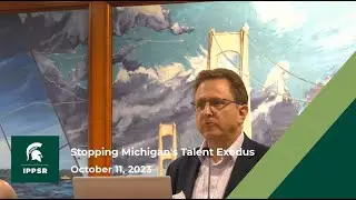 October 11, 2023: Stopping Michigan's Talent Exodus