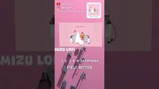 さとうもか SATOMOKA - MELT BITTER | Intro & Verse | MIZU Music Ball Cover