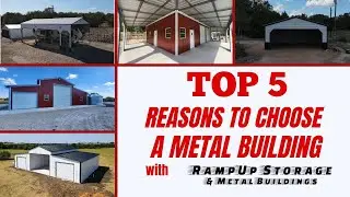 Top 5 Reasons To Choose A Metal Building | RampUp Metal Buildings