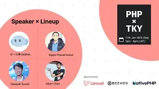 PHPxTokyo January 2026 | Laravel Japan | International PHP Meetup | Live
