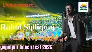 Rahul Sipligunj live concert || beach festival gopalpur 2026 || tollywood singer 