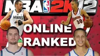 NBA 2k12 Online Ranked Feat. Stephen Curry Monta Ellis and The Golden State Warriors