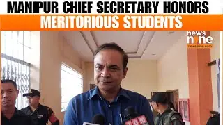 Manipur Chief Secretary Prashant Kumar Singh Awards Meritorious Students | News9