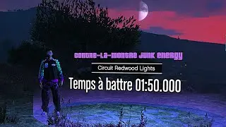 GTA Junk Energy Time Trial- Redwood Lights Track /PS5.Contre la montre - Circuit Redwood Lights