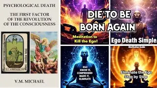 Psychological Death #1: The First Factor of the Revolution of Consciousness #jesus #michael #god