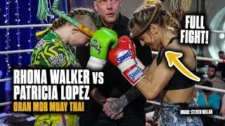 FEMALE MUAY THAI FIGHT | Rhona Walker vs Patricia Lopez | Oran Mor Muay Thai