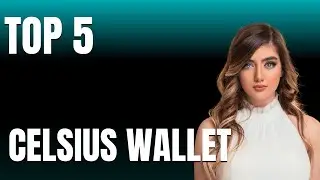 Top 5 Apps Like Celsius Wallet App That Actually Work Today