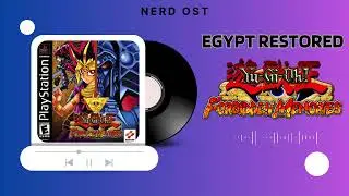 Yu-Gi-Oh! Forbidden Memories OST &ndash; Egypt Restored [Extended]