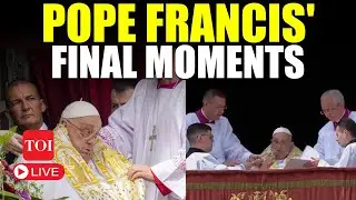 Pope Francis Final Moments LIVE | Easter Message & Meeting With JD Vance | What Pope Did Before...