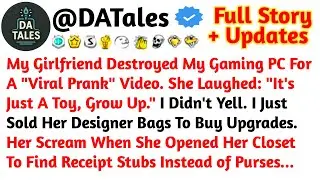 My Girlfriend Destroyed My Gaming PC For A 