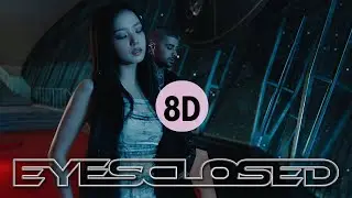 [🎧] JISOO X ZAYN - EYES CLOSED | 8D AUDIO (Use Headphones)🎶