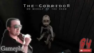 The Corridor: On Behalf Of The Dead gameplay