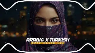 Deep House Remix Arabic Style | Chill Deep Music | Perfect For Night Ride #relaxingmusic