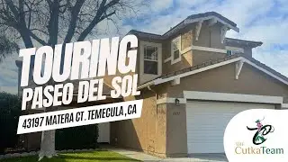 Touring Paseo Del Sol Community | 43197 Matera Ct | Temecula, CA