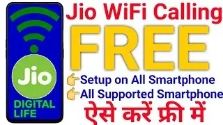Jio WiFi Calling Supporting Smartphone full List & Step by Step process to Enable Jio WiFi Calling