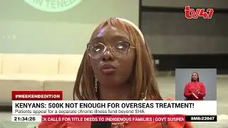 Myeloid Leukimia patients says KSh500,000 for overseas treatment not enough