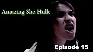 AMAZING SHE HULK - EPISODE 15 - Season 2
