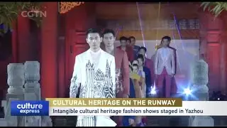 Intangible Cultural Heritage Fashion Shows Staged in Yazhou