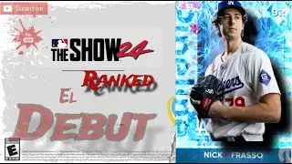 🔴LIVE |RANKED [El Debut NICK FRASSO🔥] MLB The Show24 👇