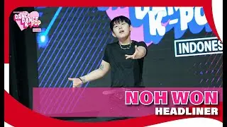 NOH WON | Headliner | DANCE DANCE K-POP 2025 | #DDKIND25