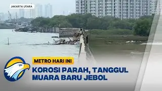Karung Pasir Dipasang untuk Tahan Rembesan Tanggul Muara Baru [Metro Hari Ini]