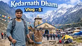 Life Changing Kedarnath Yatra | A Journey That Changed My Soul | Vlog 5 🔱 |kedarnath| Bihari