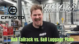 CFMOTO 450MT | IBEX 450 B&B Tailrack vs. Luggage Plate | What's the difference?