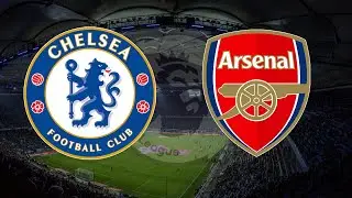 Chelsea VS Arsenal EFL Cup
