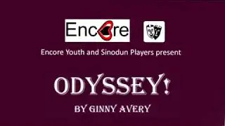 Odyssey | Official Sinodun Player's and Encore Youth Theatre Trailer