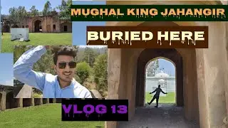 Mughal king Jahangir Buried here|Chingus fort/Sarai|Unexplored Rajouri|Season1|Episode6|J&K|INDIA