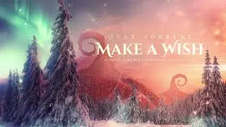Ivan Torrent - Make a Wish
