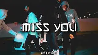 southstar - Miss You [Drill Remix]
