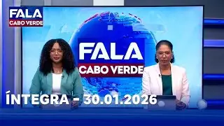 FALA CABO VERDE ÍNTEGRA 30.01.2026