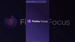 Firefox Focus | Best Privacy Browser 2022 | Stealth Mode | One Tap Clear