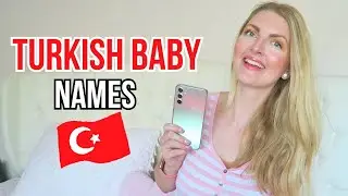 TURKISH BABY NAMES 2024👶🏼10 TURKISH NAME IDEAS | My Pretty Everything