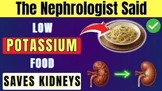 Stop High Creatinine: 10 Low-Potassium Foods That Protect Kidneys & Prevent Dialysis