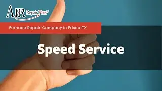 Frisco Heating Repair: Speed Service &ndash; Air Repair Pros | (972) 299-3331