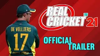 Real Cricket 21 Official Trailer