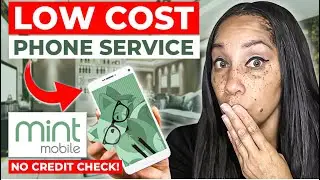 Mint Mobile! Low Cost Wireless￼ Phone Service With No Credit Check!