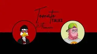 Tomato Talks with No Sleep